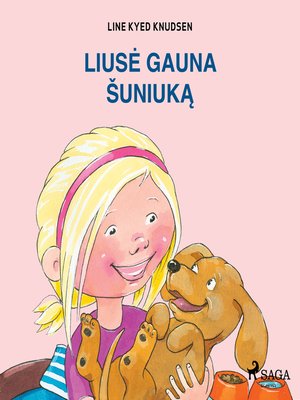 cover image of Liusė gauna šuniuką